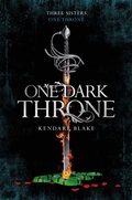 Cover: One Dark Throne - Macmillan Children's Books