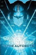 Cover: Transformers: Rise of the Autobots - Idea & Design Works