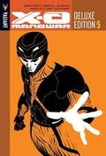 Cover: X-O Manowar Deluxe Edition Book 5 - Valiant Entertainment