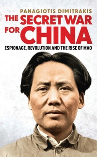 Enlarge image Cover: The Secret War for China - I.B. Tauris
