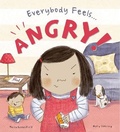 Cover: Everybody Feels Angry! - Words & Pictures