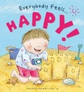 Cover: Everybody Feels Happy! - Words & Pictures