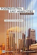 Cover: Postindustrial East Asian Cities - World Bank Publications