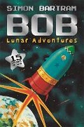 Cover: Bob's Lunar Adventures - Templar Publishing