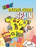 Cover: Kids' Travel Guide - Spain - Flyingkids