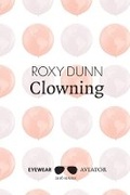 Cover: Clowning - Eyewear Publishing