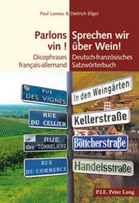 Abbildung von: Parlons vin ! / Sprechen wir über Wein! - Peter Lang Verlag