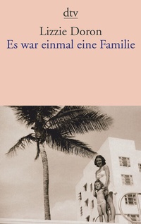 Abbildung von: Es war einmal eine Familie - dtv