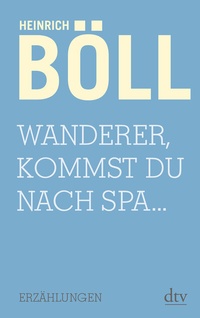 Bild vergrößern Bild: Wanderer, kommst du nach Spa... - dtv