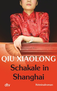 Abbildung von: Schakale in Shanghai - dtv