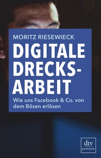 Abbildung von: Digitale Drecksarbeit - dtv