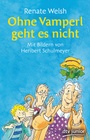 Cover: Ohne Vamperl geht es nicht - dtv