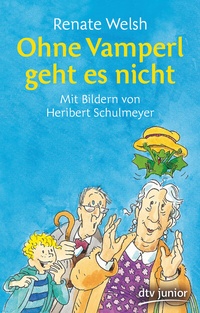 Abbildung von: Ohne Vamperl geht es nicht - dtv