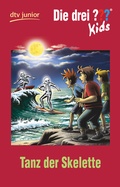 Cover: Die drei ??? Kids 48 - Tanz der Skelette - dtv