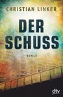 Cover: Der Schuss - dtv