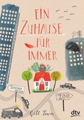 Cover: Ein Zuhause f&uuml;r immer - dtv