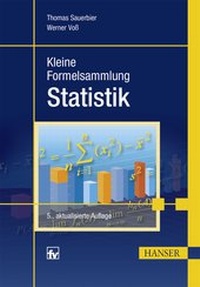 Enlarge image Cover: Kleine Formelsammlung Statistik - Hanser