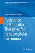 Cover: Resistance to Molecular Therapies for Hepatocellular Carcinoma - Springer