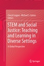Cover: STEM and Social Justice: Teaching and Learning in Diverse Settings - Springer