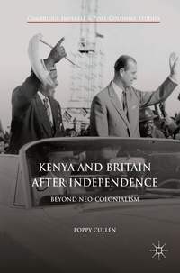 Abbildung von: Kenya and Britain after Independence - Palgrave Macmillan