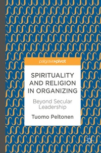 Abbildung von: Spirituality and Religion in Organizing - Palgrave Macmillan