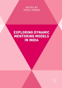 Enlarge image Cover: Exploring Dynamic Mentoring Models in India - Palgrave Macmillan