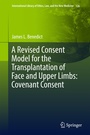 Cover: A Revised Consent Model for the Transplantation of Face and Upper Limbs: Covenant Consent - Springer