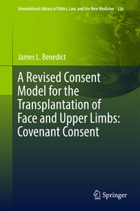Abbildung von: A Revised Consent Model for the Transplantation of Face and Upper Limbs: Covenant Consent - Springer