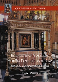 Abbildung von: Elizabeth of York and Her Six Daughters-in-Law - Palgrave Macmillan