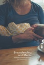 Cover: Breastfeeding and Media - Palgrave Macmillan