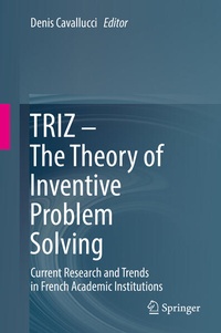 Enlarge image Cover: TRIZ - The Theory of Inventive Problem Solving - Springer