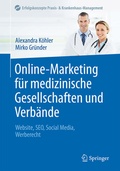 Cover: Online-Marketing f&uuml;r medizinische Gesellschaften und Verb&auml;nde - Springer