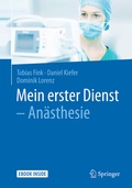 Cover: Mein erster Dienst - An&auml;sthesie - Springer