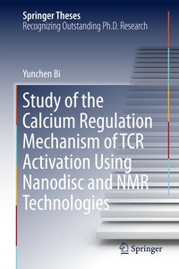 Abbildung von: Study of the Calcium Regulation Mechanism of TCR Activation Using Nanodisc and NMR Technologies - Springer