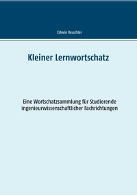 Abbildung von: Kleiner Lernwortschatz Technisches Englisch - BoD - Books on Demand