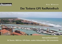 Abbildung von: Das Toskana GPS RadReiseBuch - BoD - Books on Demand
