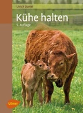 Cover: K&uuml;he halten - Verlag Eugen Ulmer