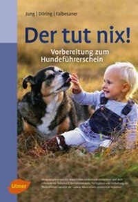 Abbildung von: Der tut nix! - Verlag Eugen Ulmer