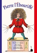 Cover: Pierre l'&Eacute;bouriff&eacute; / Der Struwwelpeter - Edition Tintenfa&szlig;