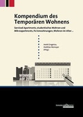 Cover: Kompendium des Tempor&auml;ren Wohnens - IZ IMMOBILIENZEITUNG