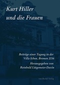 Cover: Kurt Hiller und die Frauen - Bockel, R v