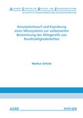 Cover: Konzeptentwurf und Erprobung eines Messsystems zur verbesserten Bestimmung der Ablegereife von Rundstahlgliederketten - Zillekens, Ralf