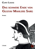 Cover: Das schwere Ende von Gustav Mahlers Sarg - Periplaneta