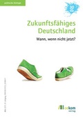 Cover: Zukunftsf&auml;higes Deutschland - oekom verlag