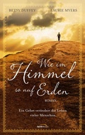 Cover: Wie im Himmel, so auf Erden - Gerth Medien