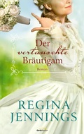 Cover: Der vertauschte Br&auml;utigam - Gerth Medien