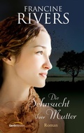 Cover: Die Sehnsucht ihrer Mutter - Gerth Medien
