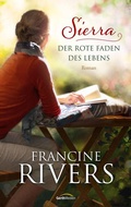 Cover: Sierra - Der rote Faden des Lebens - Gerth Medien