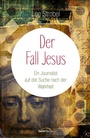 Cover: Der Fall Jesus - Gerth Medien