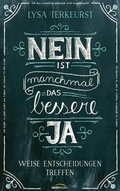 Cover: Nein ist manchmal das bessere Ja - Gerth Medien